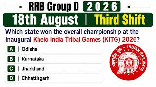 RRB Group D 2026 | 18th August Third Shift Questions with Answers | Railway Exam