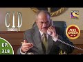 CID (सीआईडी) Season 1 - Episode 318 - The Case 15 Years Old - Part - 2 - Full Episode