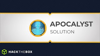 APOCALYST 🟠 | HackTheBox - Solution