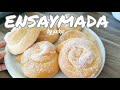 ENSAYMADA SA MERYENDA 🤤