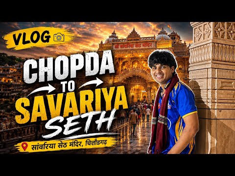 Chopda To Chittorgad Trip And Vlog 😍😍 || Sawariya Seth Darshan Vlog || #savariyaseth #dailyvlog 