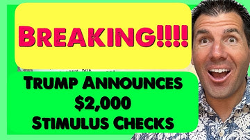 BREAKING: Trump Says $2,000+ Stimulus Checks for EVERYONE