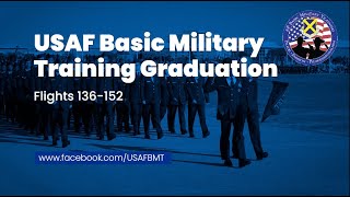 USAF Basic Military Training Graduation Ceremony Flights: 136-152 -- February 1, 2024