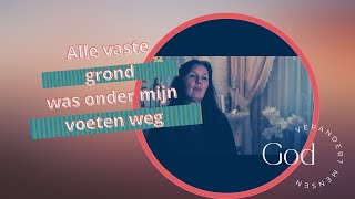 "Alle vaste grond was onder mijn voeten weg" | Getuigenis Naomi