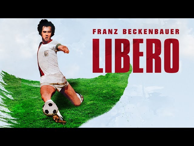 LIBERO (FUßBALLFILM, mit deutscher Legende FRANZ BECKENBAUER "Der Kaiser", Sportfilm komplett)