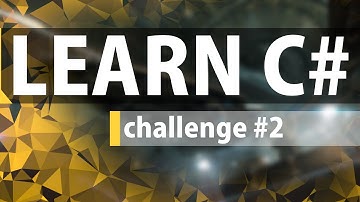 C# Challenge #2