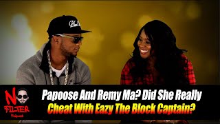 Papoose And Remy Ma? Did Remy Really Cheat With Eazy The Block Captain?