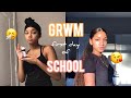 grwm first day of sophomore year| hstanesha