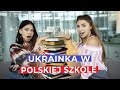 POLSKA & UKRAINSKA SZKOŁA. PORÓWNANIE