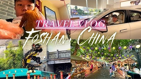 Foshan, Tiongkok - Vlog Perjalanan | Pertama Kali di Tiongkok setelah Lebih dari Satu Dekade!