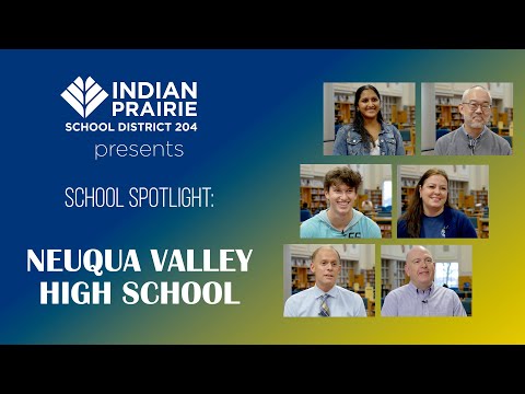 SCHOOL SPOTLIGHT: Neuqua Valley High School