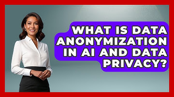 What Is Data Anonymization In AI And Data Privacy? - Safe AI for The Classroom