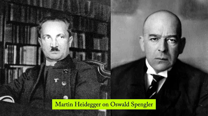 Martin Heidegger on Oswald Spengler (Millerman Tal...