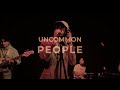 Uncommon people  full performance local live  kvrx 917fm