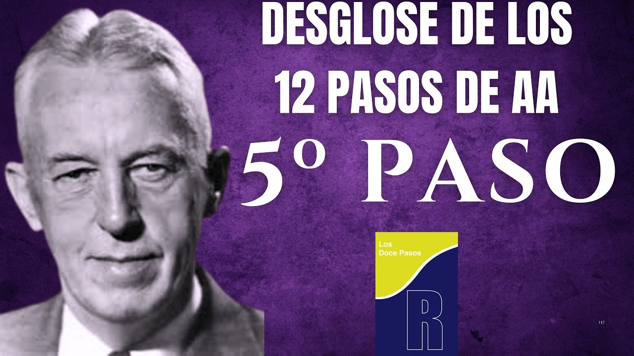 5º Paso AA : Apadrinamiento/ Oslos Molina / Desglose de los 12 pasos