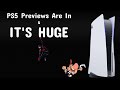 PS5 Previews Are In And It's HUGE!!!!