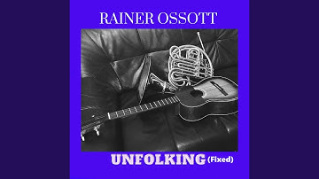 Unfolk Etüde, Nr. 8 (2024 Remaster)