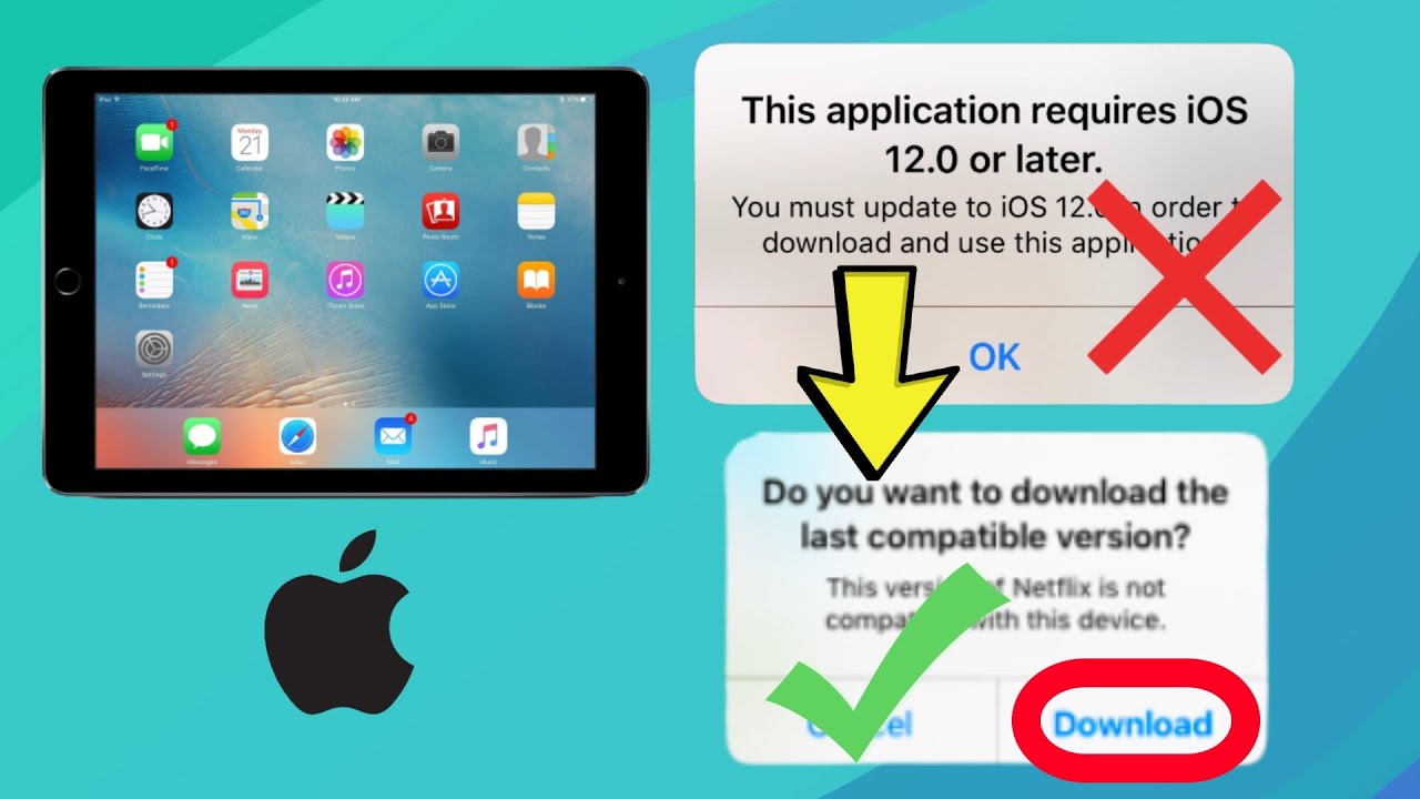 How to Make Old Ipad Compatible With New Apps  