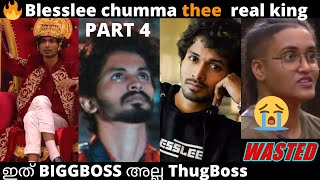 അപപ Blesslee തനന Kingjasminne Wastedbiggboss Thug Part4 Nd Thugs