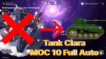 Tank Clara & Hypercarry Dan Heng IL, 3 Star Memory Of Chaos (MOC) 10 Auto - Honkai Star Rail 1.3