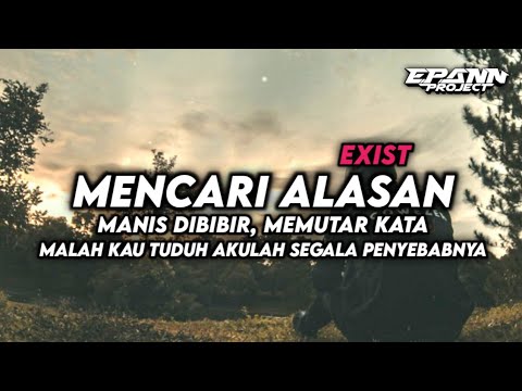 DJ MENCARI ALASAN - MANIS DIBIBIR MEMUTAR KATA BOOTLEG !