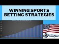 The Strategies Used To Make £120,663 From Sports Betting - How US Bettors Can Do The Same