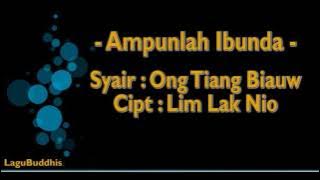 [LaguBuddhis] Ampunlah Ibunda