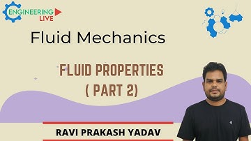 L 02 | Fluid Properties (Part 2) | Fluid Mechanics | GATE/ESE 2021 | Ravi Yadav