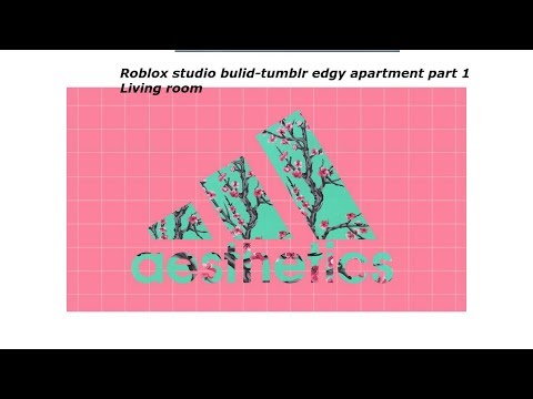 Roblox Studio Cozy Tumblr Apartment Part 1 Living Room Youtube - roblox studio tumblr