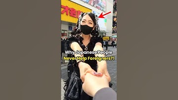 The Shocking Reason Japanese People NEVER Help Foreigners! #Japan