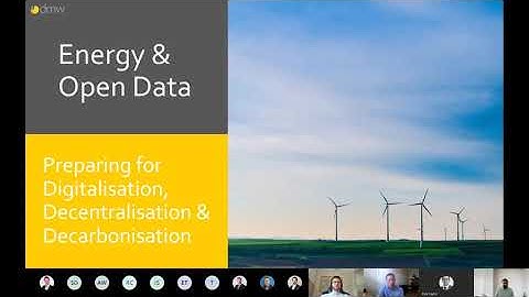 Energy & Open Data - Preparing for Digitalisation, Decentralisation & Decarbonisation [DMW Webinar]
