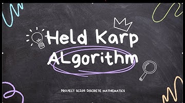 Held Karp Algorithm - Project SC205 Discrete Mathematics