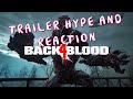 Back 4 Blood Trailer Reaction
