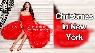 Lea Michele - Christmas in New York (lyrics)