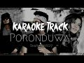 Poronduwa (පොරොන්දුව) - Karaoke Track | Breezy Ft Safwan