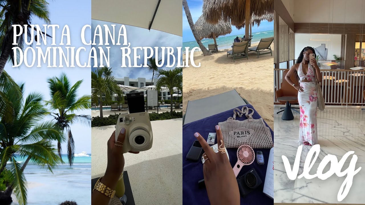 Come with me to Punta Cana, DR for my Birthday! | Punta Cana, DR Vlog | Exploring Finest Resorts