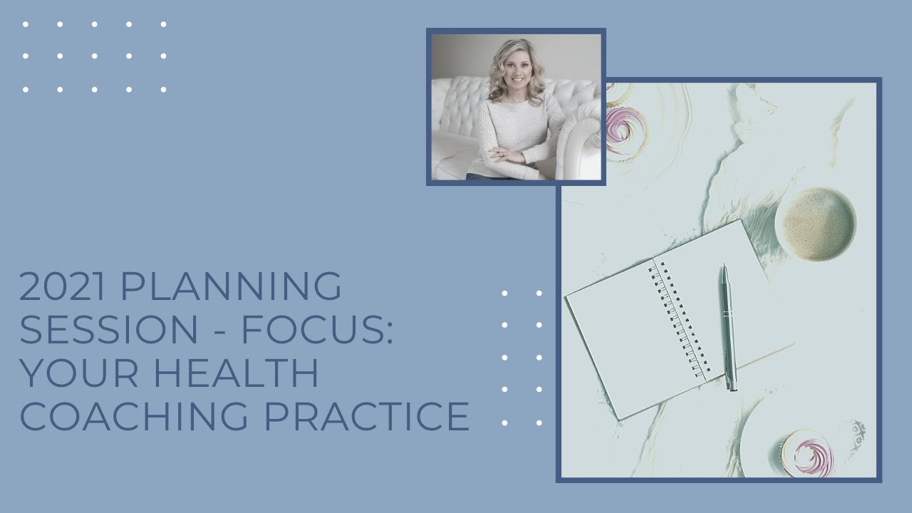 Let's plan your health coaching biz for next year!