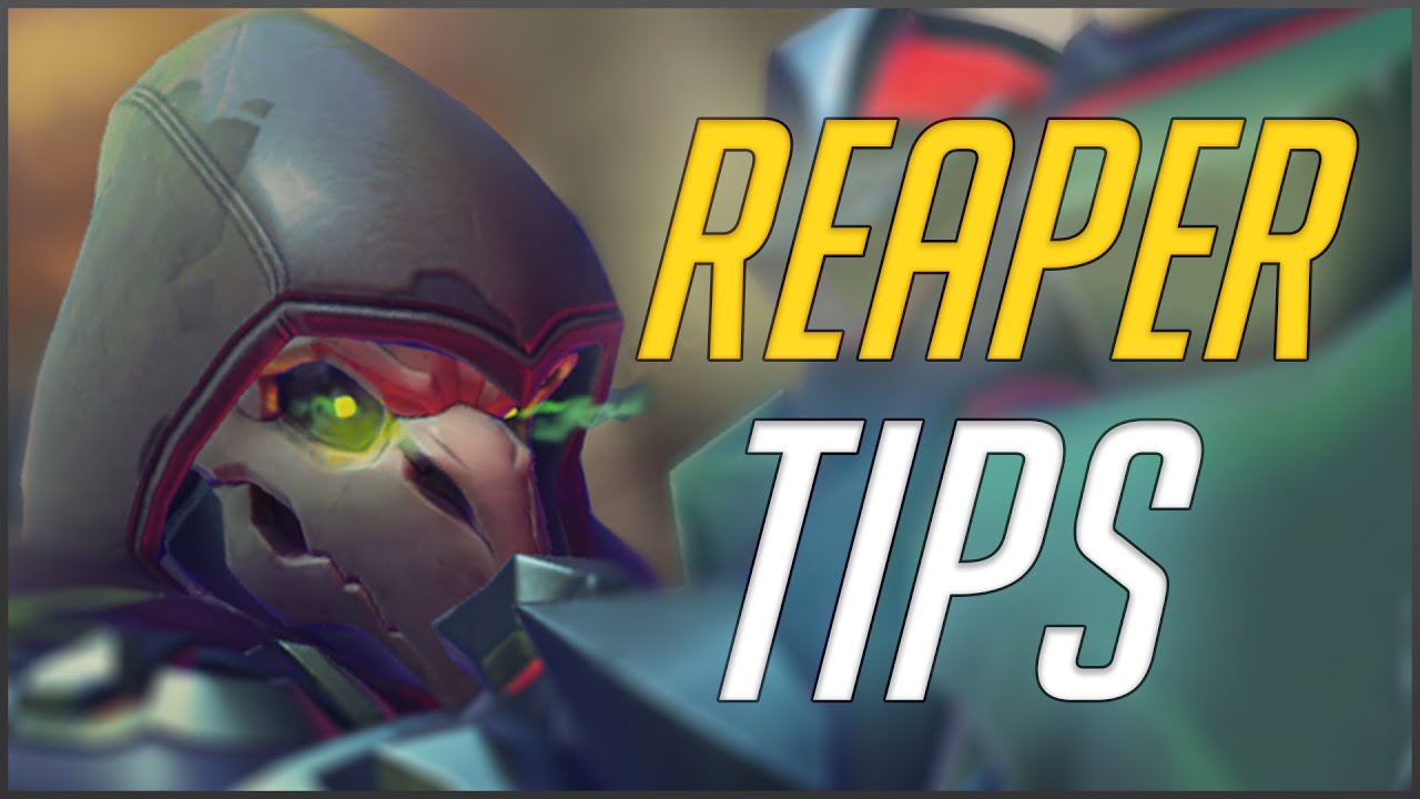 overwatch reaper strategy overwatch reaper strategy