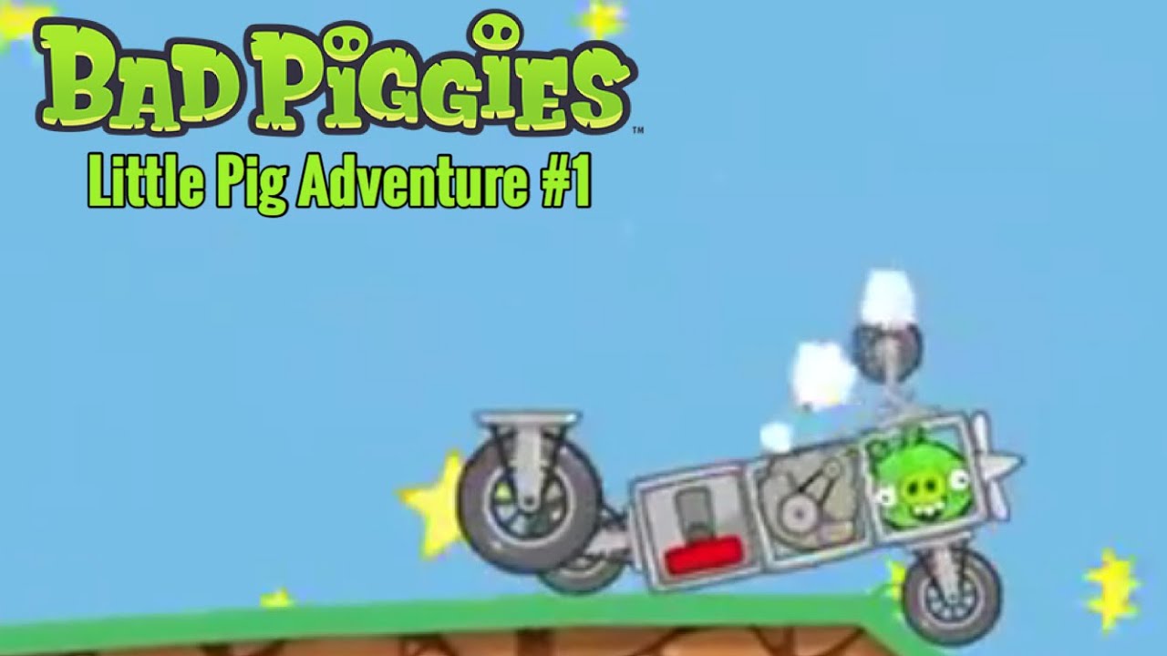 Bad Piggies : Little Pig Adventure #1 - YouTube