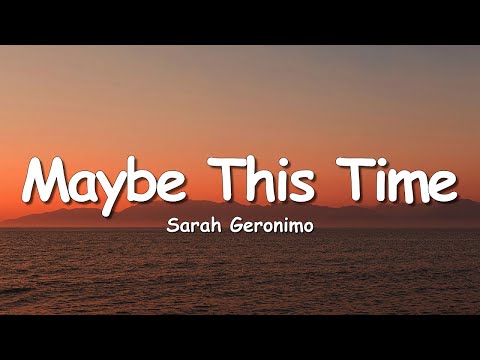 Sarah Geronimo - Maybe This Time (Lyrics)