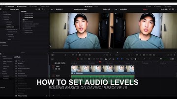 HOW TO SET AUDIO LEVELS| EDITING BASICS| DAVINCI RESOLVE|KEYFRAME AUDIO|CROSSFADE|TRANSITIONS