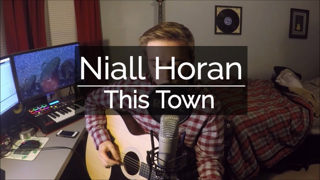 Niall Horan - This Town (Cover)