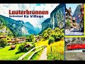 स्विट्जरलैंड के गांव | lauterbrunnen switzerland swiss village tour | lauterbrunnen village of swiss