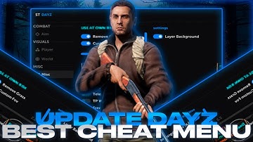 **Updated** DayZ - Cheat Menu | Divine Cheat Menu For Dayz | Many Functions | FREE Download 100%