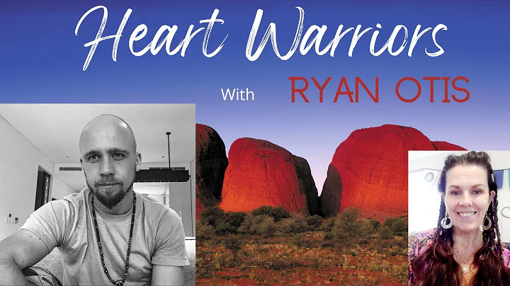 #21 HEART WARRIORS - RYAN OTIS - Death & Rebirth; ...