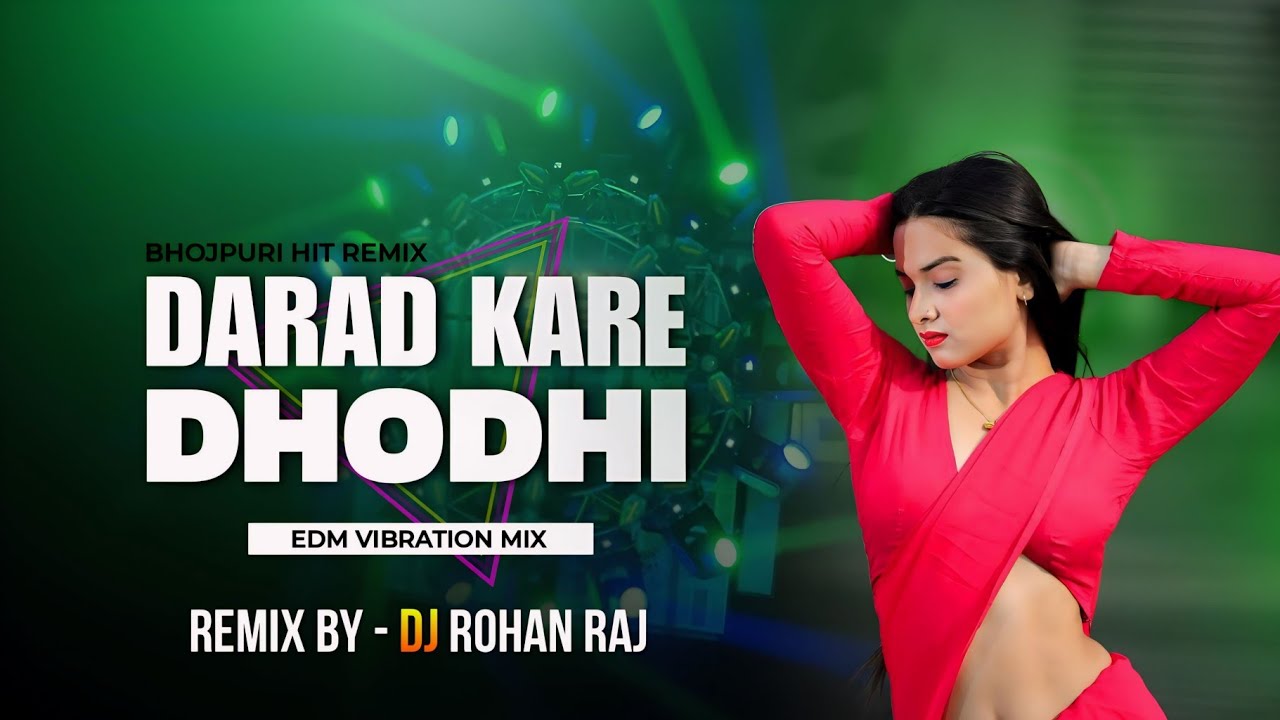 Dj Sarzen Song  Darad Kare Dhodhi  Edm Power Bass Remix   Dj Rohan Raj