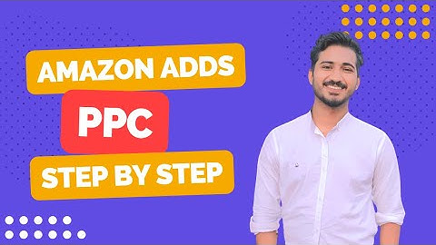Amazon PPC Step by Step Strategy for Beginners - Amazon PPC Tutorial
