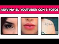 ADIVINA EL YOUTUBER CON 3 IMÁGENES 🔥 Intenta Adivinar Todos Estos Youtubers | MusicLevelUP