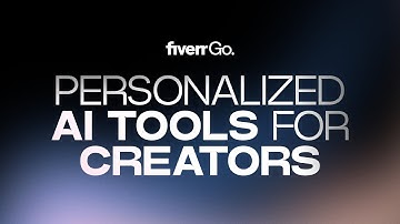 Fiverr Introduces #FiverrGo: Personalized GenAI Tools for Creators