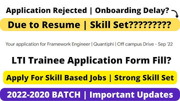 Quantiphi Rejection Mail | Onboarding Delay| LTI Application Form Filled Important Updates 2022-2020